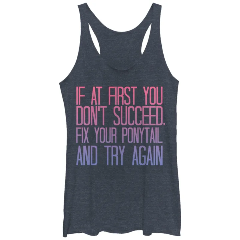 Women's CHIN UP Fix Your Ponytail and Succeed Racerback Tank Top sold by Chin Up Apparel