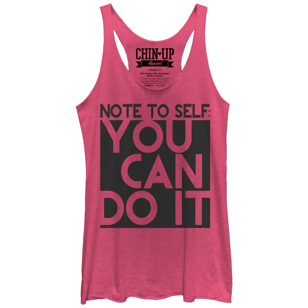 Women's CHIN UP Note to Self You Can Do It Racerback Tank Top sold by Chin Up Apparel