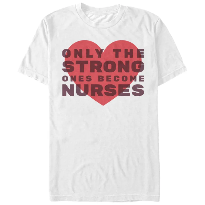 Men's CHIN UP Only the Strong Become Nurses T-Shirt sold by Chin Up Apparel