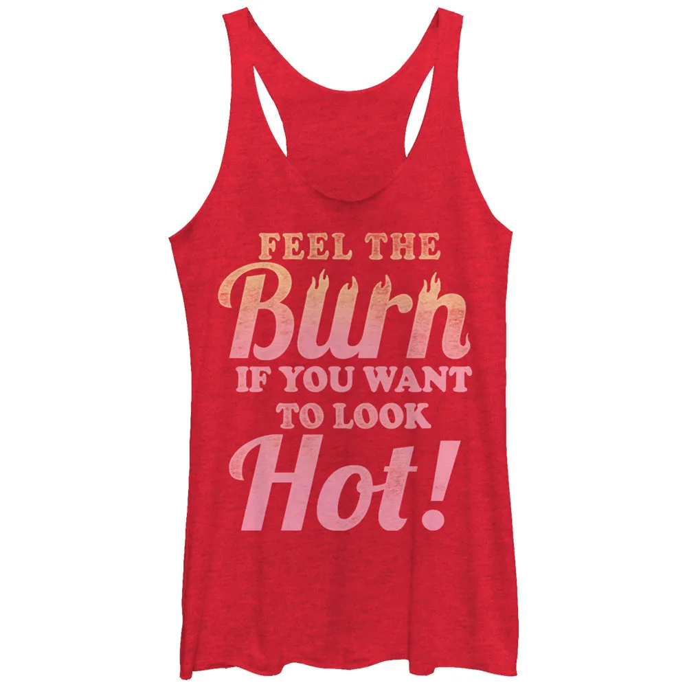 Women's CHIN UP Feel the Burn if You Want to Look Hot Racerback Tank Top sold by Chin Up Apparel