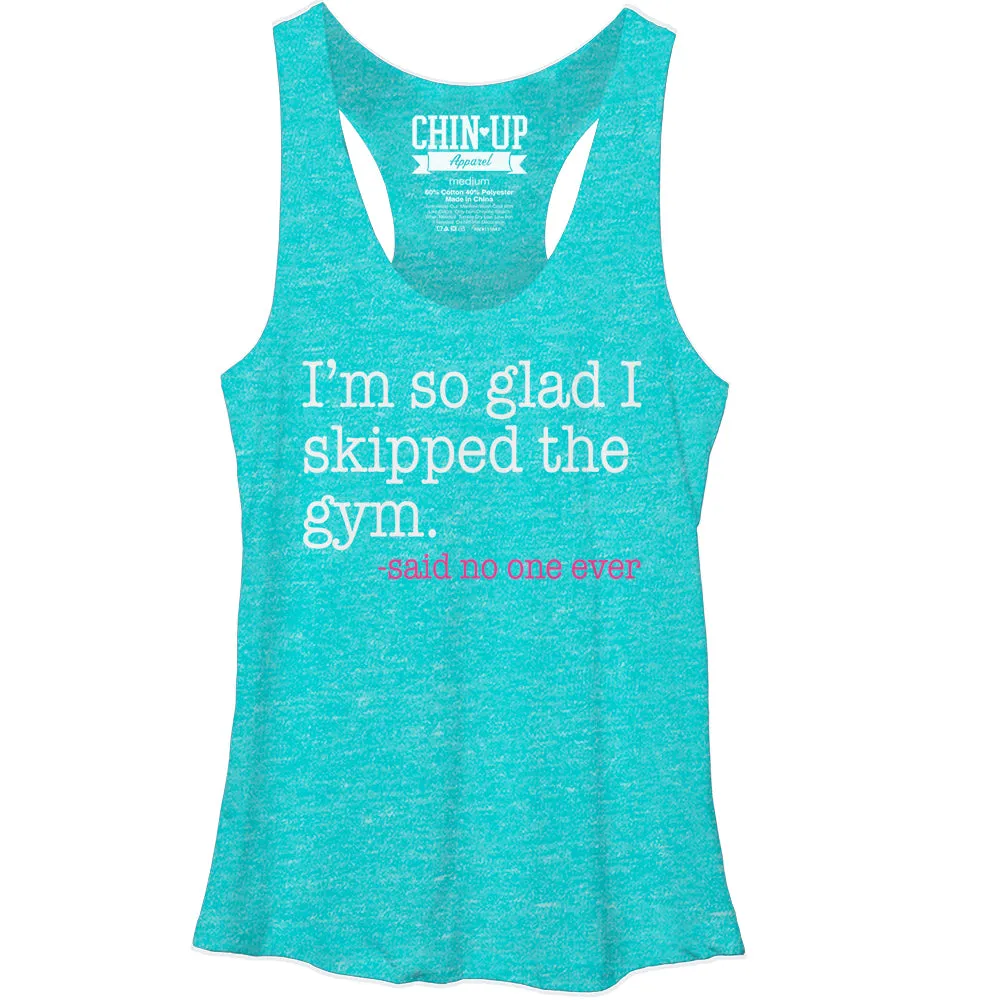 Women's CHIN UP Said No One Ever Racerback Tank Top sold by Chin Up Apparel