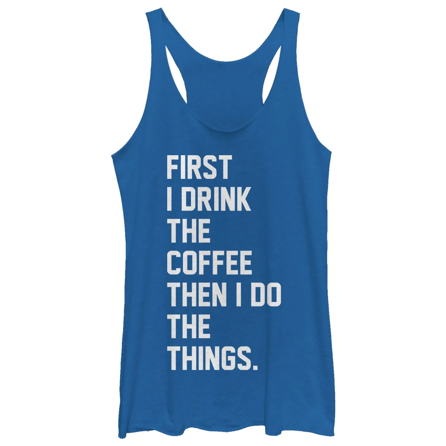 Women's CHIN UP First Coffee Then Things Racerback Tank Top sold by Chin Up Apparel product image thumbnail 2