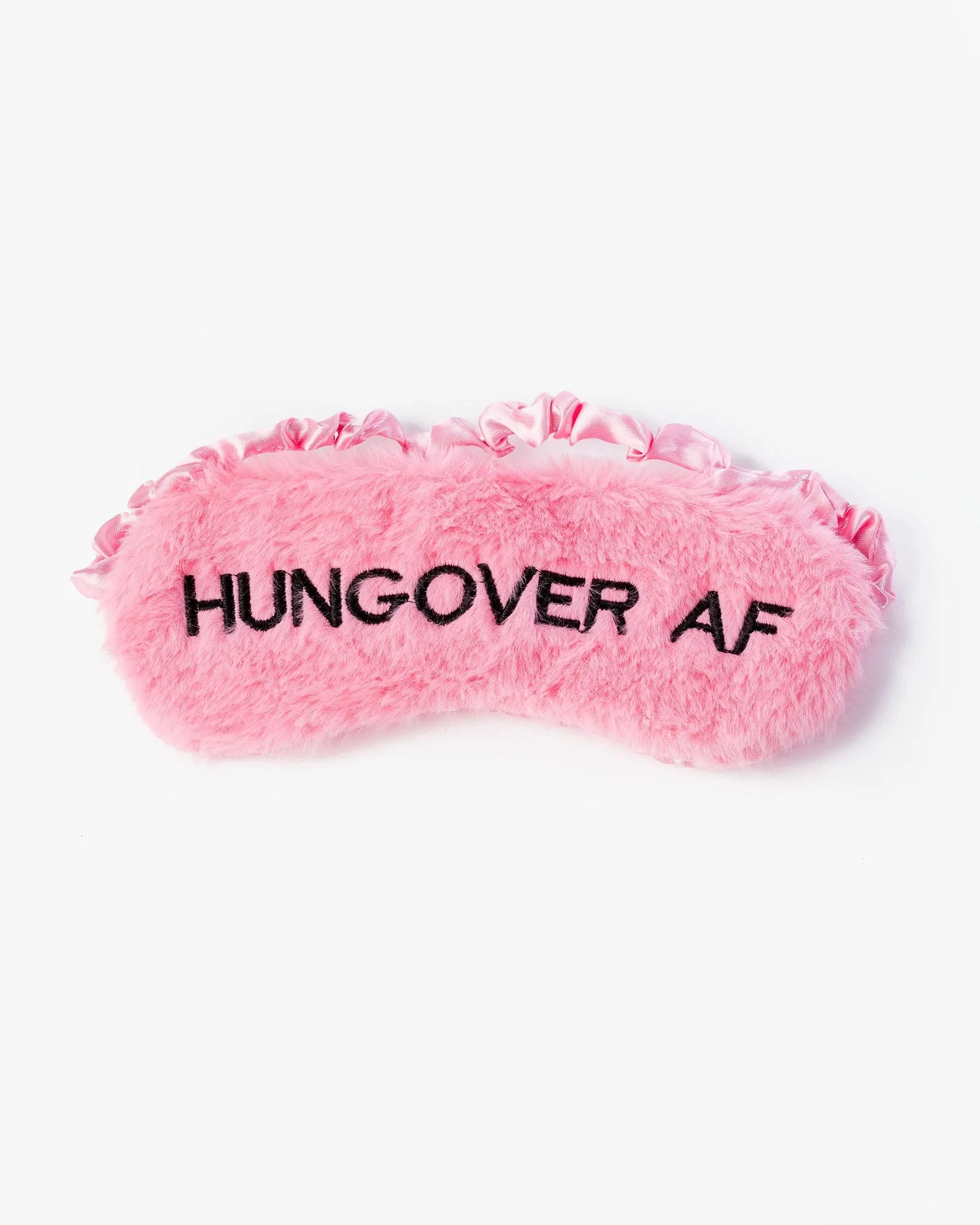 Pink Hungover AF Fluffy Sleep Mask sold by Collete Hayman