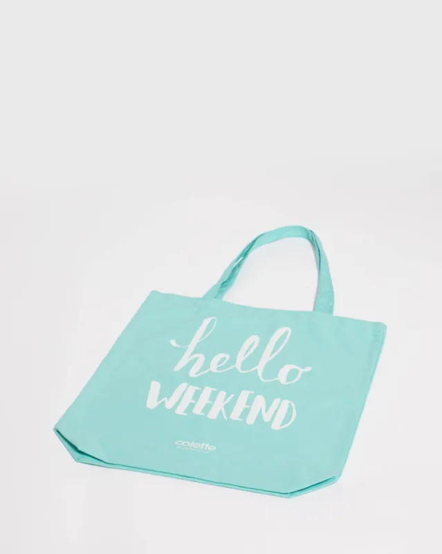 Teal Hello Weekend Tote Bag sold by Collete Hayman
