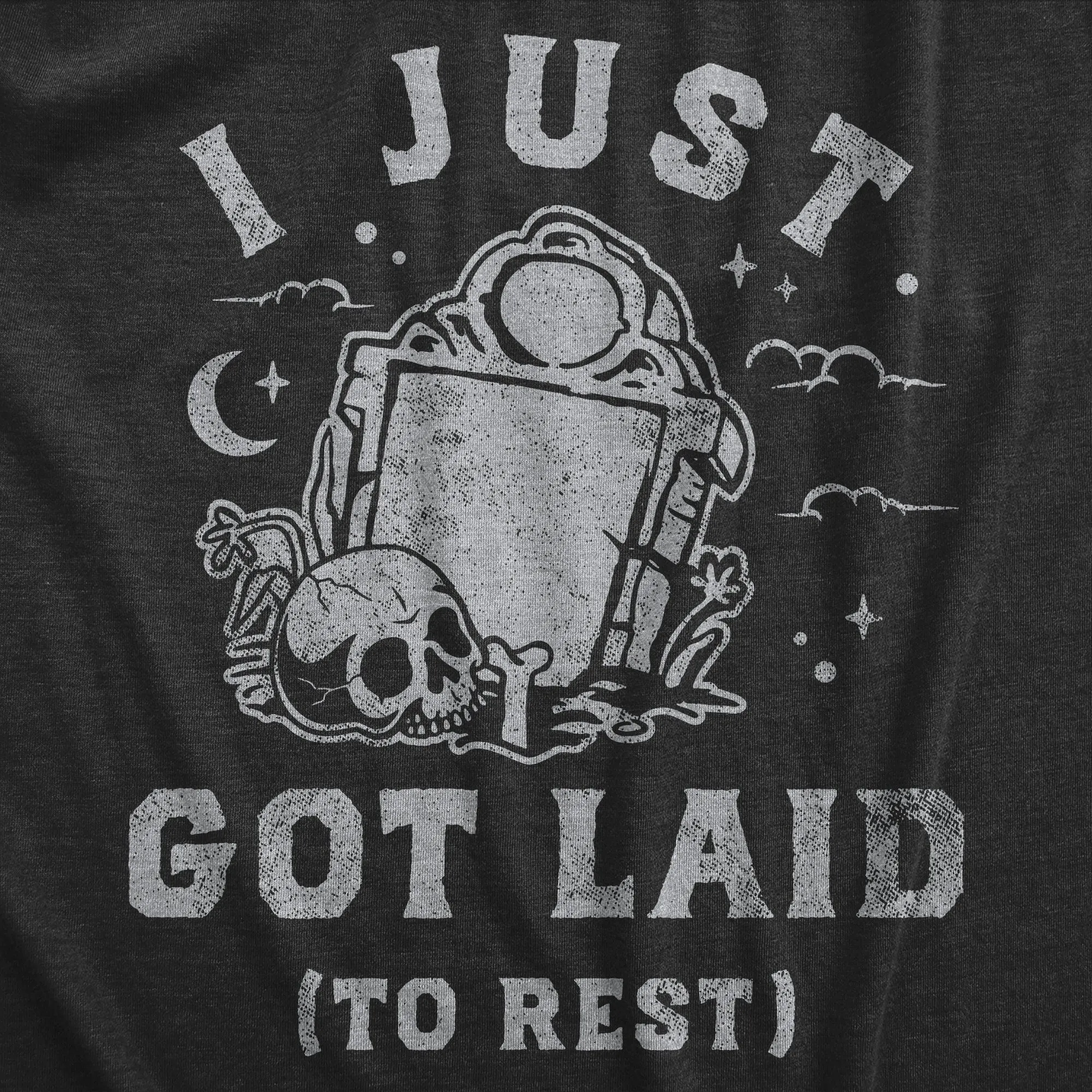 I Just Got Laid To Rest Men's T Shirt sold by Crazy Dog T-Shirts product image thumbnail 2