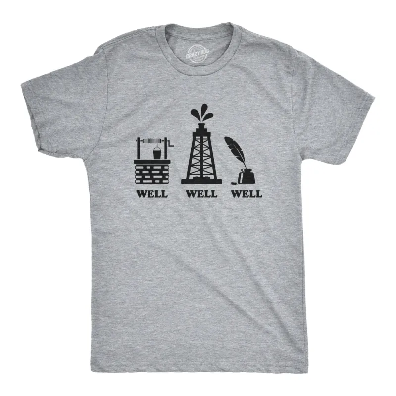 Well Well Well Men's T Shirt sold by Crazy Dog T-Shirts