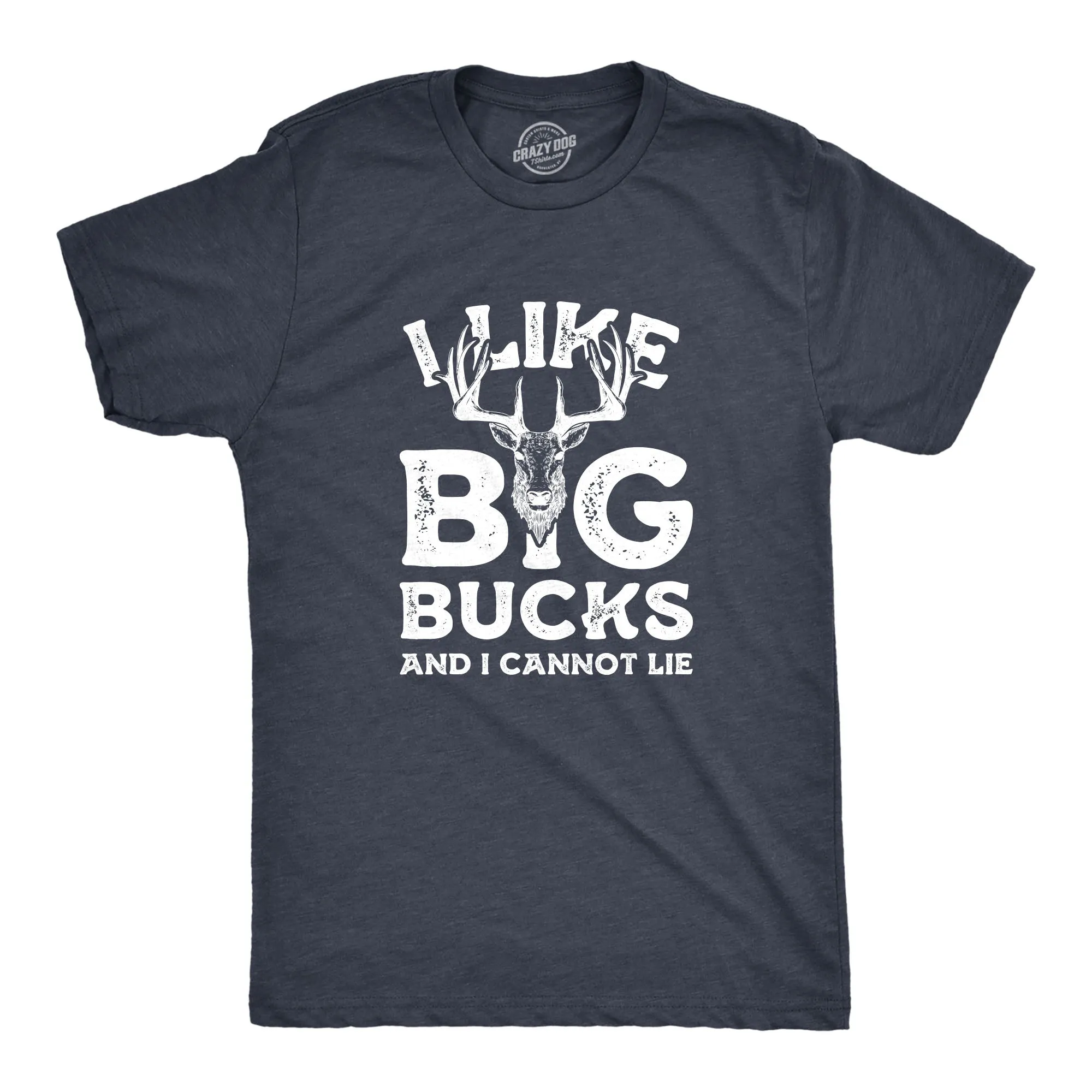 I Like Big Bucks And I Cannot Lie Men's T Shirt sold by Crazy Dog T-Shirts product image thumbnail 5