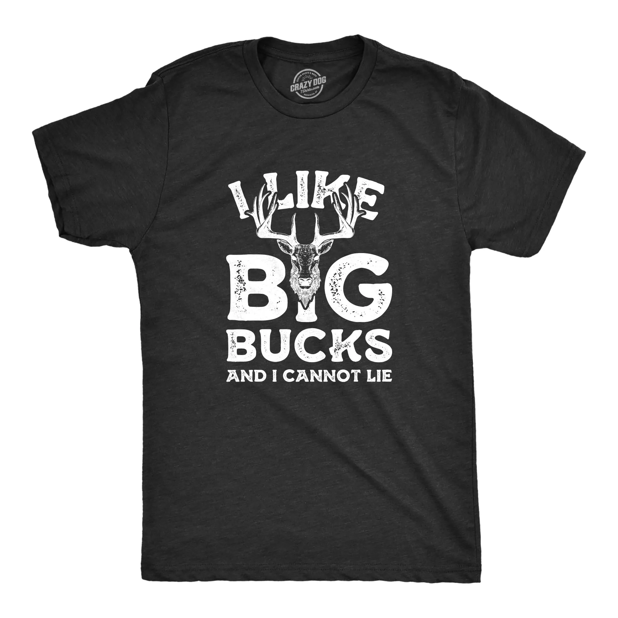 I Like Big Bucks And I Cannot Lie Men's T Shirt sold by Crazy Dog T-Shirts product image thumbnail 3