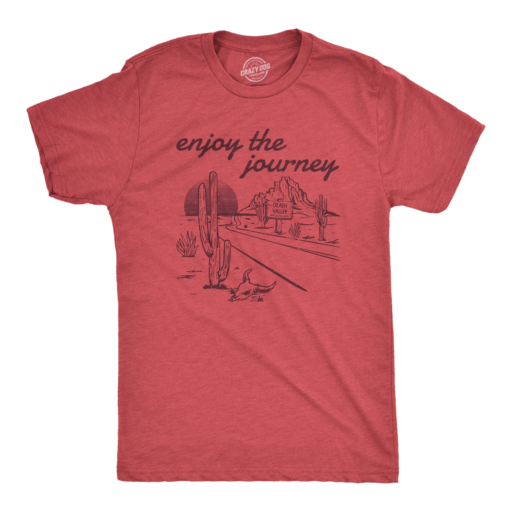 Enjoy The Journey Men's T Shirt sold by Crazy Dog T-Shirts