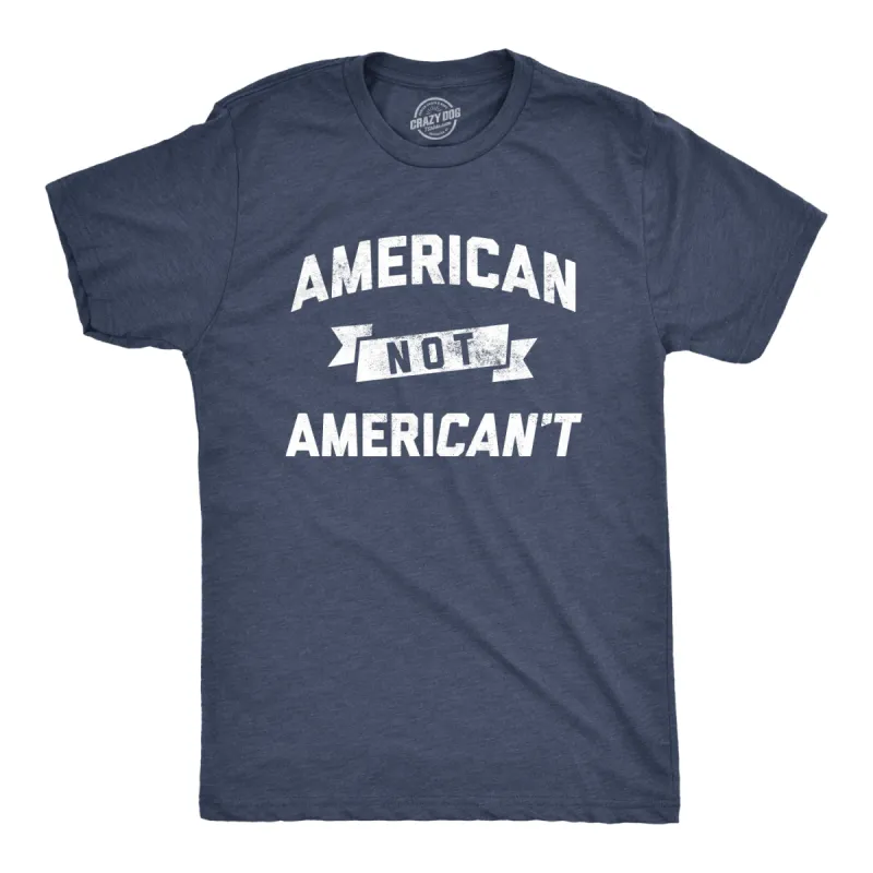 American Not Americant Men's T Shirt sold by Crazy Dog T-Shirts