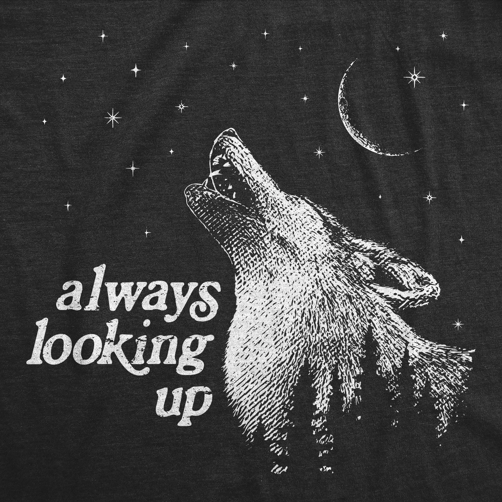 Always Looking Up Women's T Shirt sold by Crazy Dog T-Shirts product image thumbnail 2
