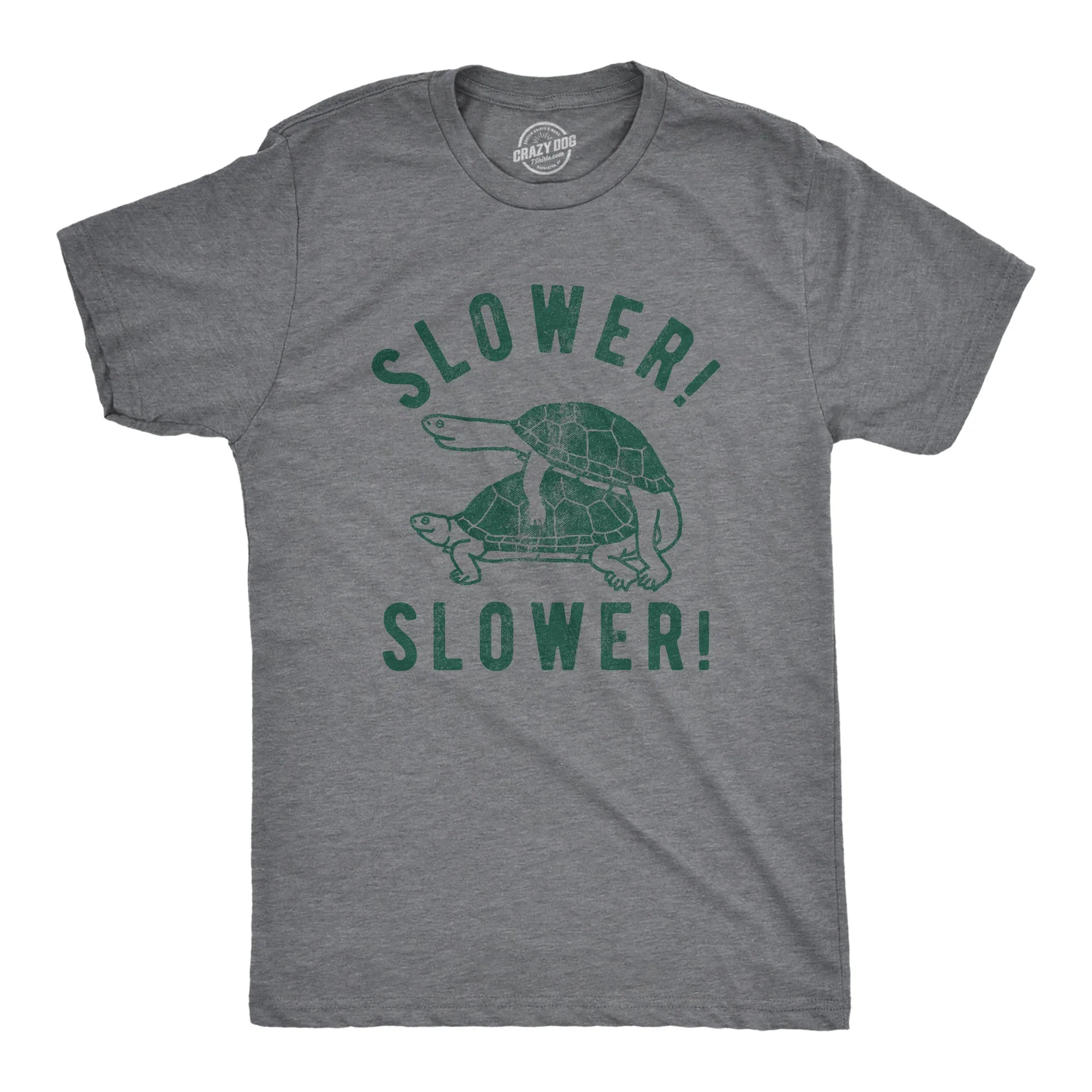 Slower Slower! Men's T Shirt sold by Crazy Dog T-Shirts
