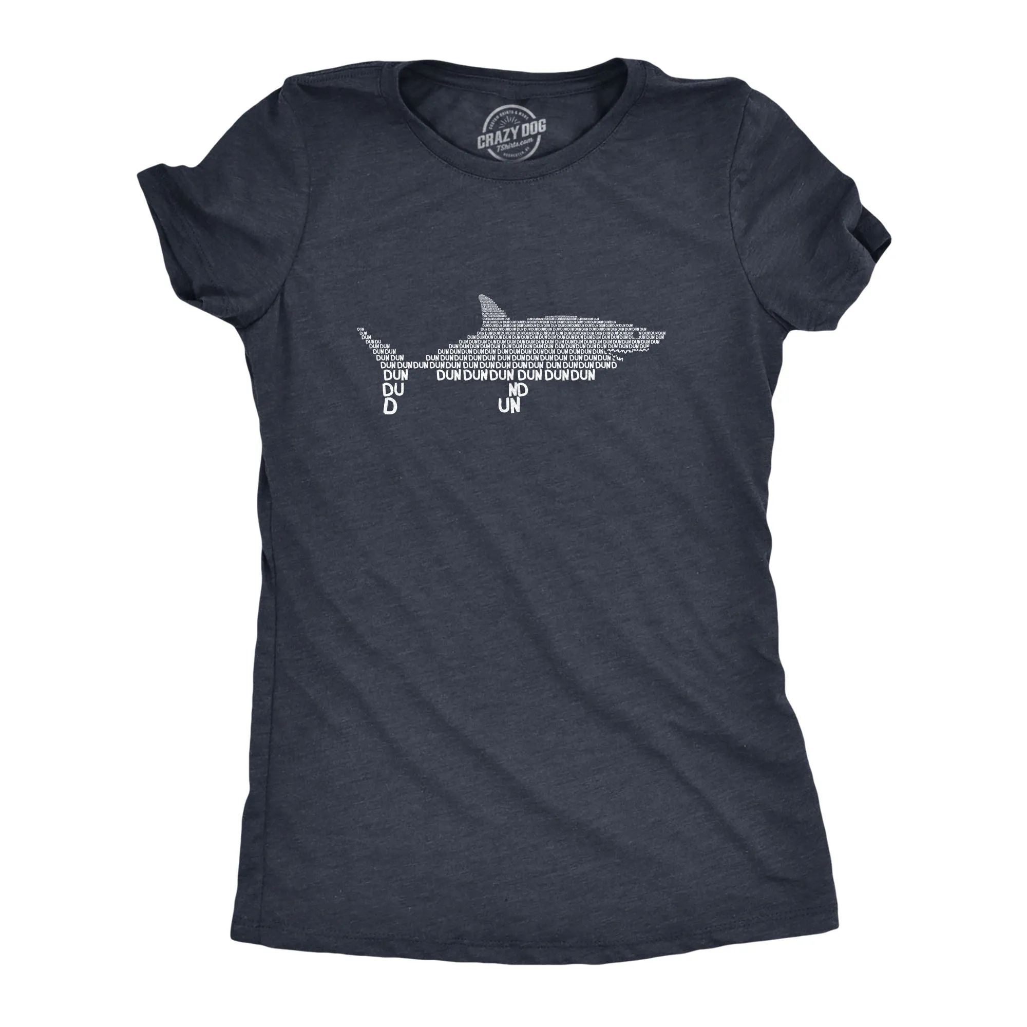 Dun Dun Dun Graphic Shark Text Women's T Shirt sold by Crazy Dog T-Shirts