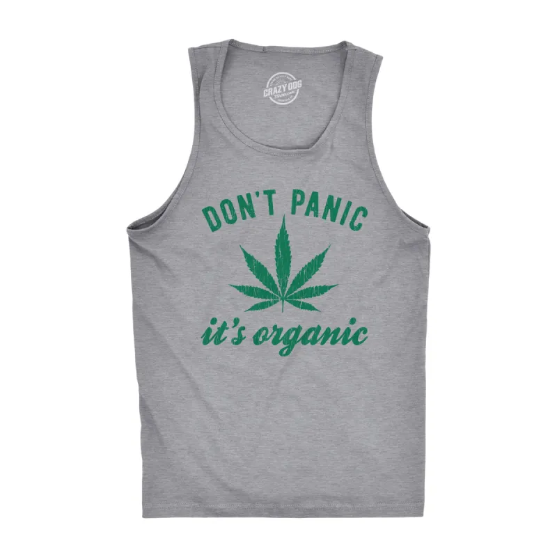Don't Panic Its Organic Men's Tank Top sold by Crazy Dog T-Shirts