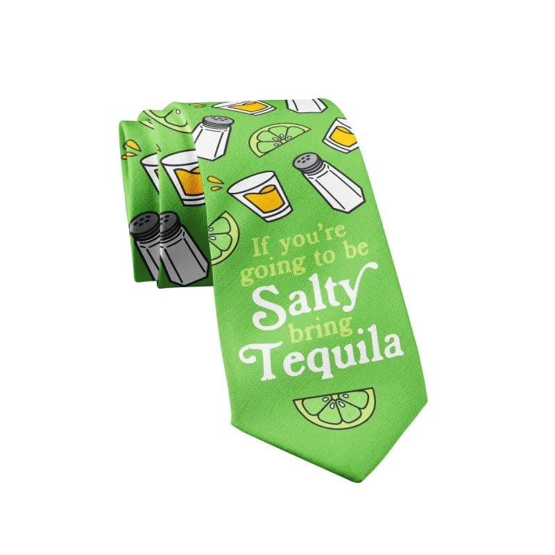 If You're Going To Be Salty Bring Tequila Neck Tie Tie sold by Crazy Dog T-Shirts