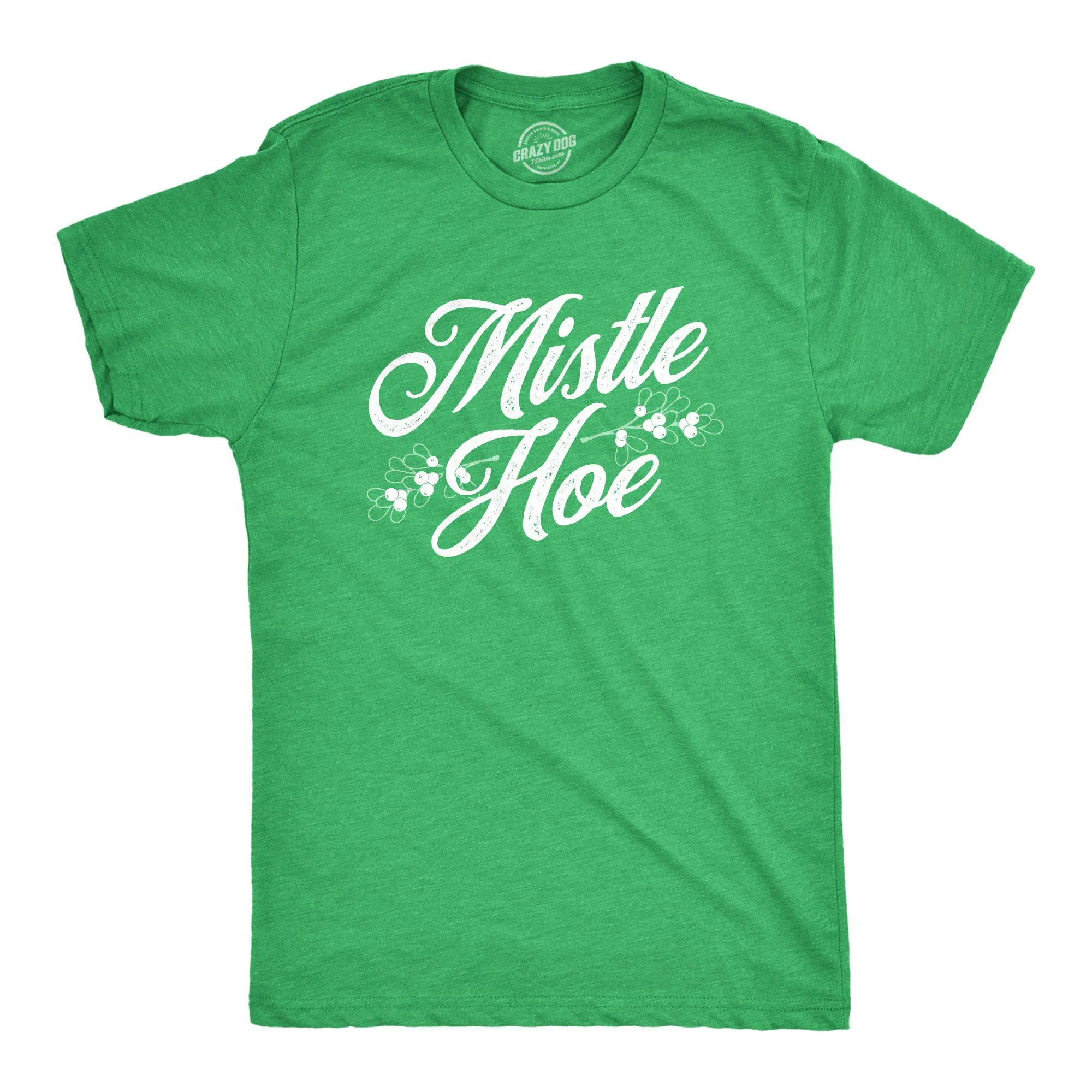 Mistle Hoe Men's T Shirt sold by Crazy Dog T-Shirts