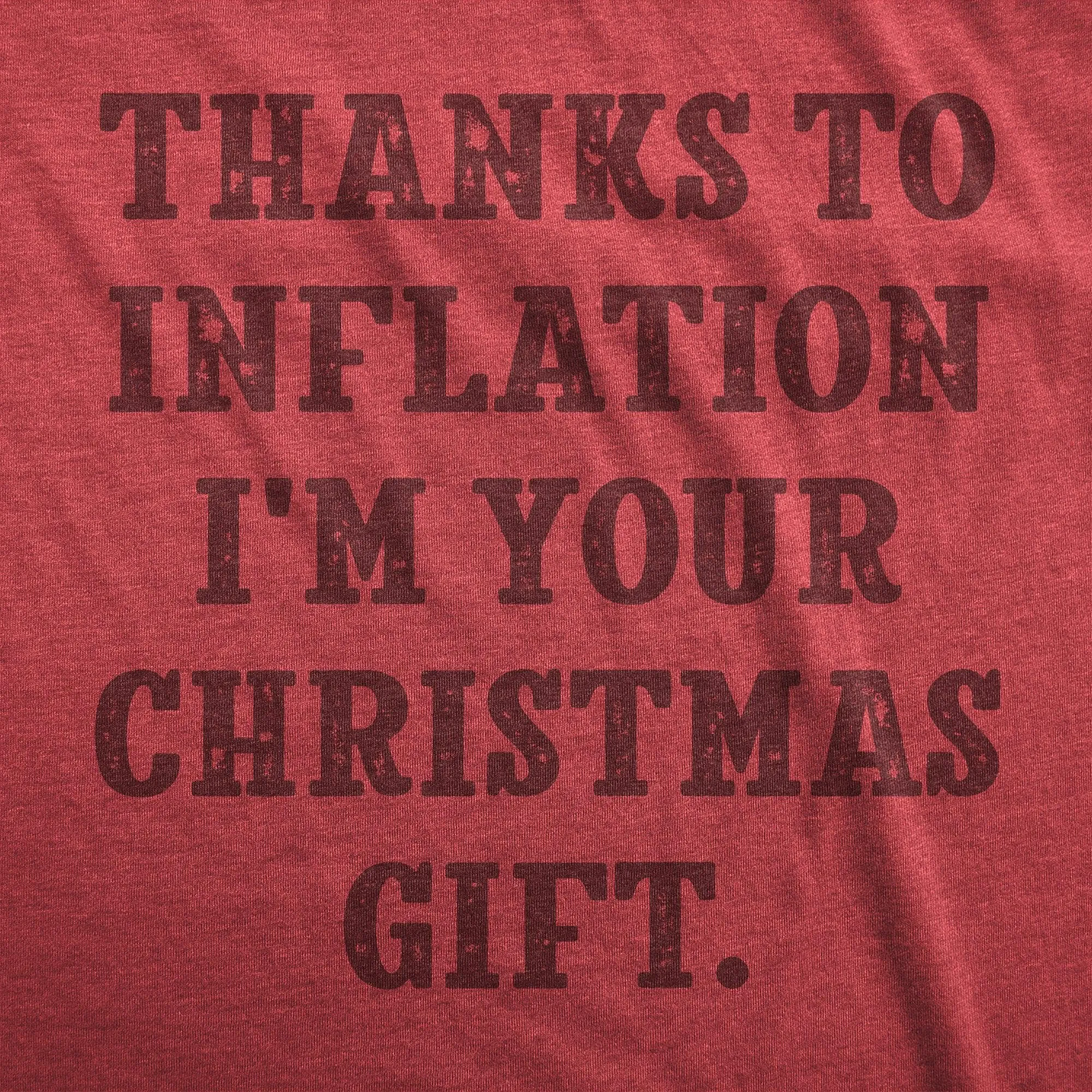 Thanks To Inflation Im Your Christmas Gift Men's T Shirt sold by Crazy Dog T-Shirts product image thumbnail 2