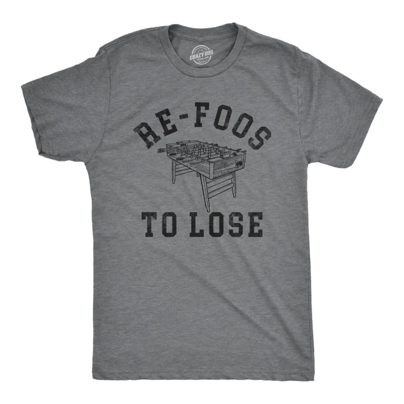 Re Foos To Lose Men's T Shirt sold by Crazy Dog T-Shirts