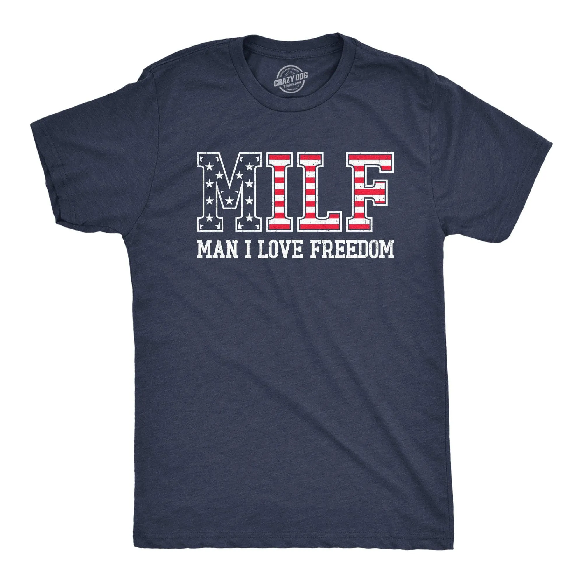 MILF Man I Love Freedom Men's T Shirt sold by Crazy Dog T-Shirts