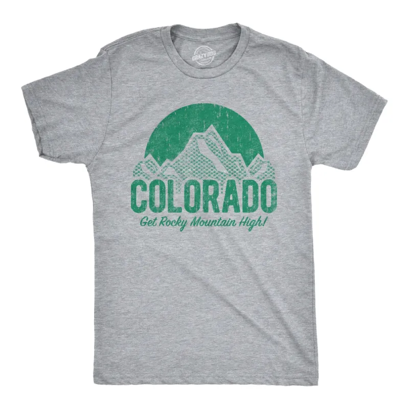 Colorado Get Rocky Mountain High Men's T Shirt sold by Crazy Dog T-Shirts