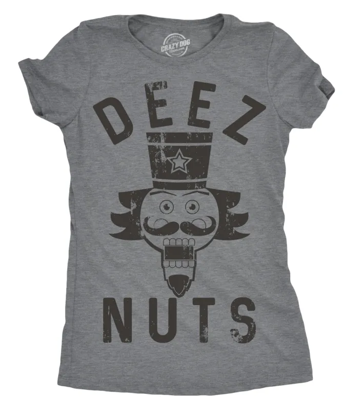 Deez Nuts Women's T Shirt sold by Crazy Dog T-Shirts
