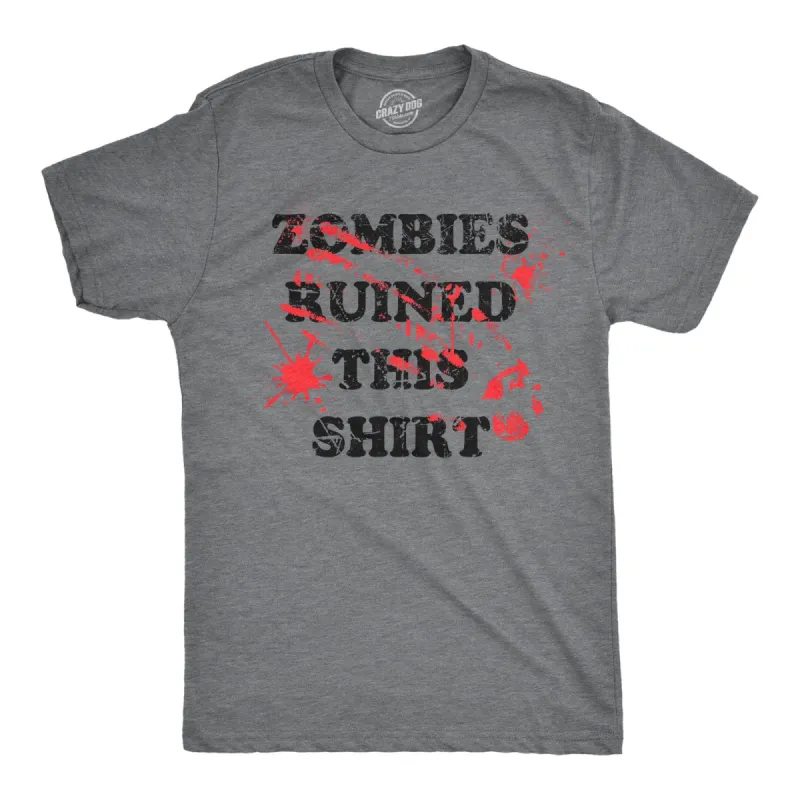 Zombies Ruined This Shirt Men's T Shirt sold by Crazy Dog T-Shirts