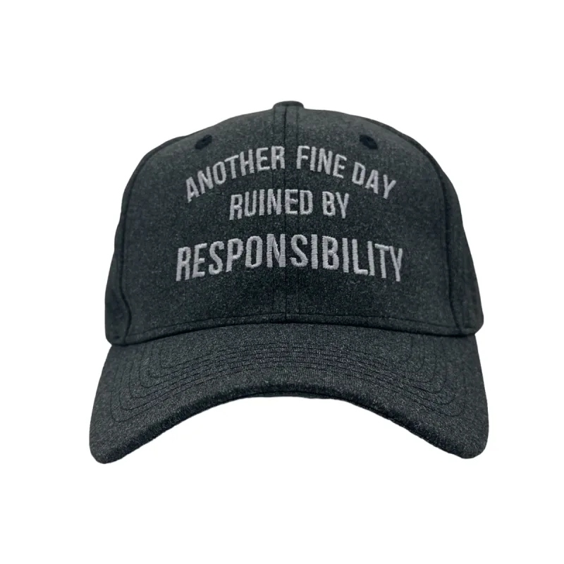 Another Fine Day Ruined By Responsibility sold by Crazy Dog T-Shirts