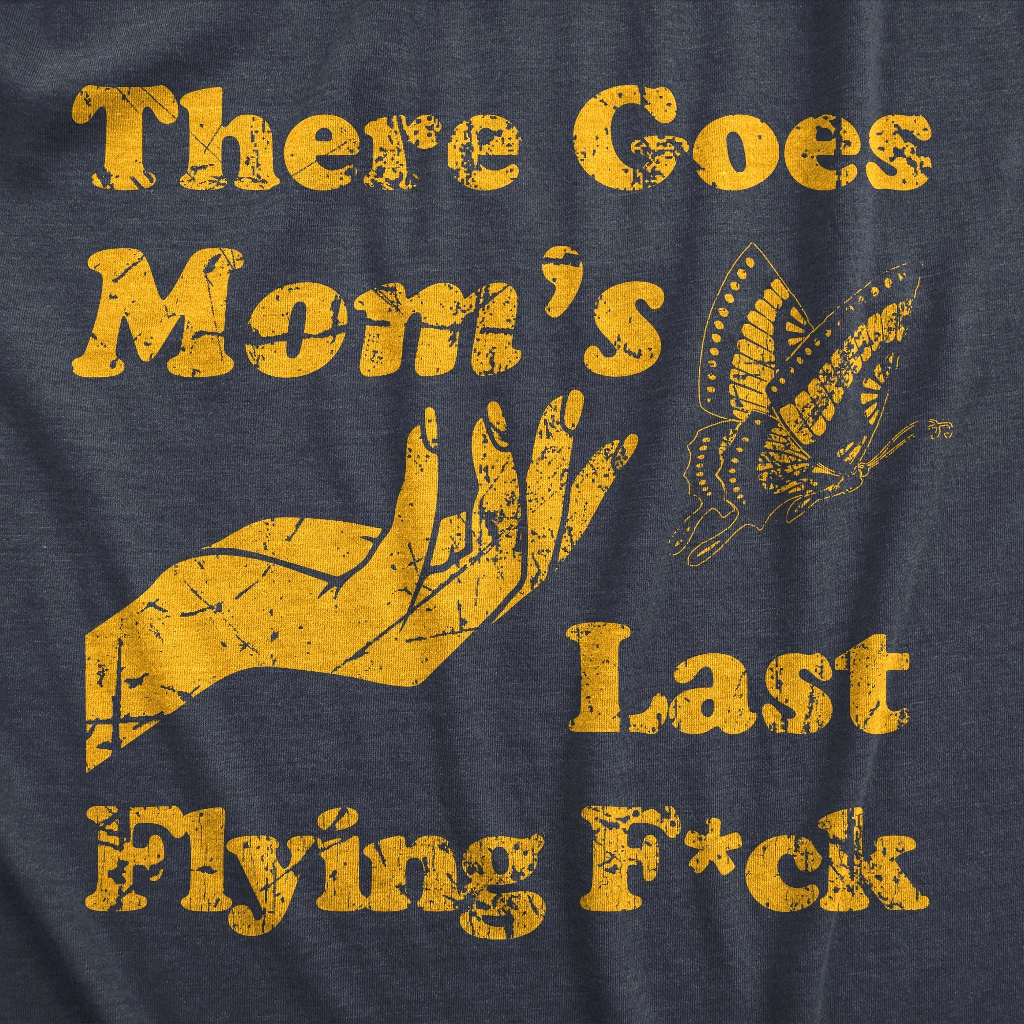 There Goes Moms Last Flying Fuck Women's T Shirt sold by Crazy Dog T-Shirts product image thumbnail 2