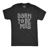 Born To Be Mild Men's T Shirt sold by Crazy Dog T-Shirts