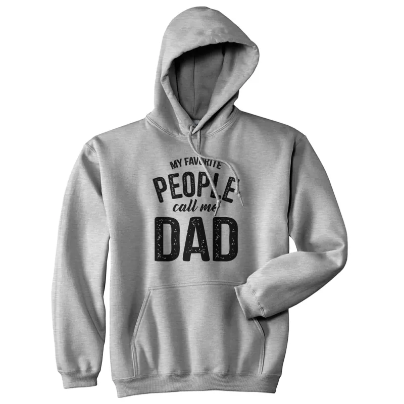 My Favorite People Call Me Dad Hoodie sold by Crazy Dog T-Shirts
