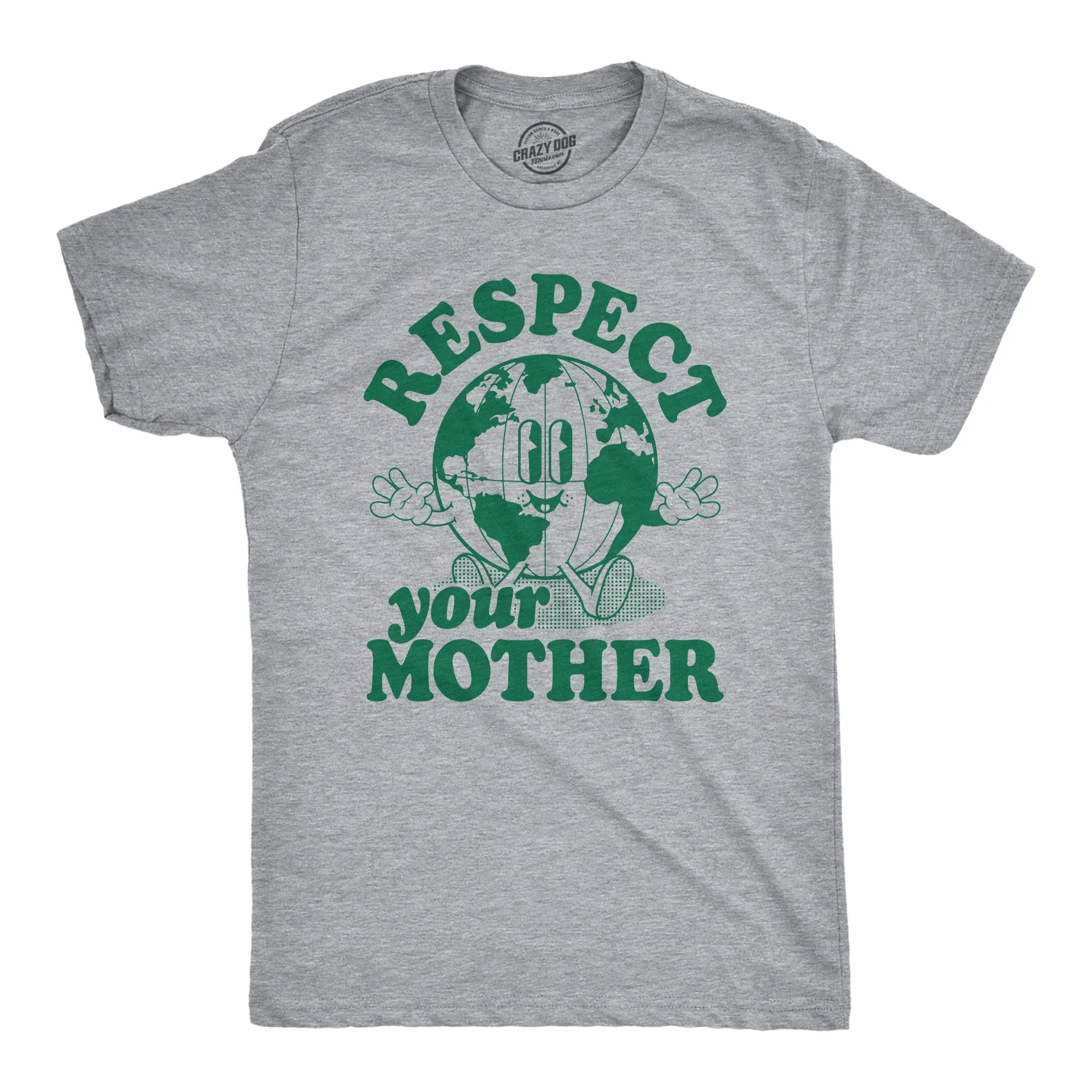 Respect Your Mother Men's T Shirt sold by Crazy Dog T-Shirts