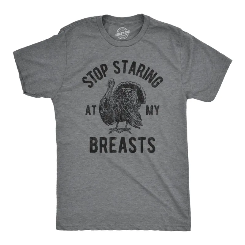 Stop Staring At My Breasts Men's T Shirt sold by Crazy Dog T-Shirts