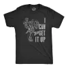 I Can Still Get It Up Men's T Shirt sold by Crazy Dog T-Shirts