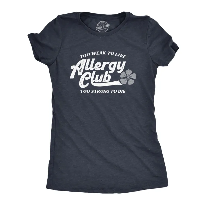 Allergy Club Women's T Shirt sold by Crazy Dog T-Shirts