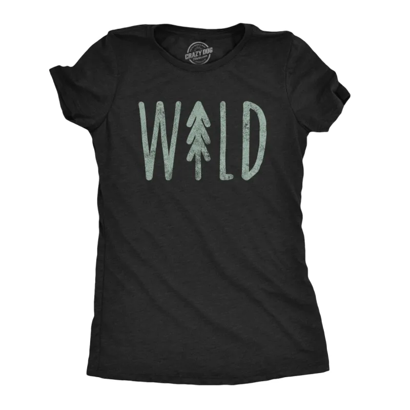 Wild Women's T Shirt sold by Crazy Dog T-Shirts