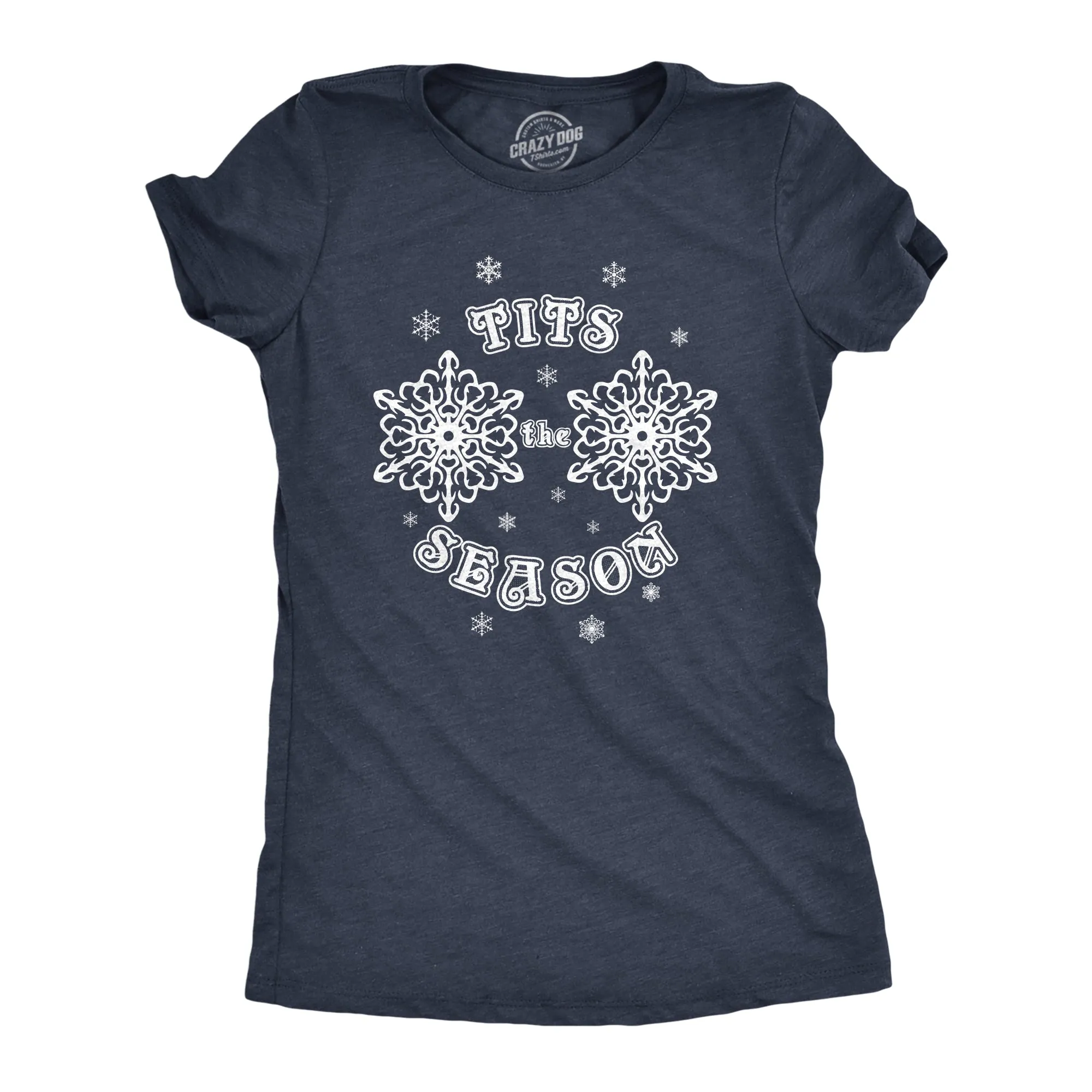 Tits The Season Women's T Shirt sold by Crazy Dog T-Shirts