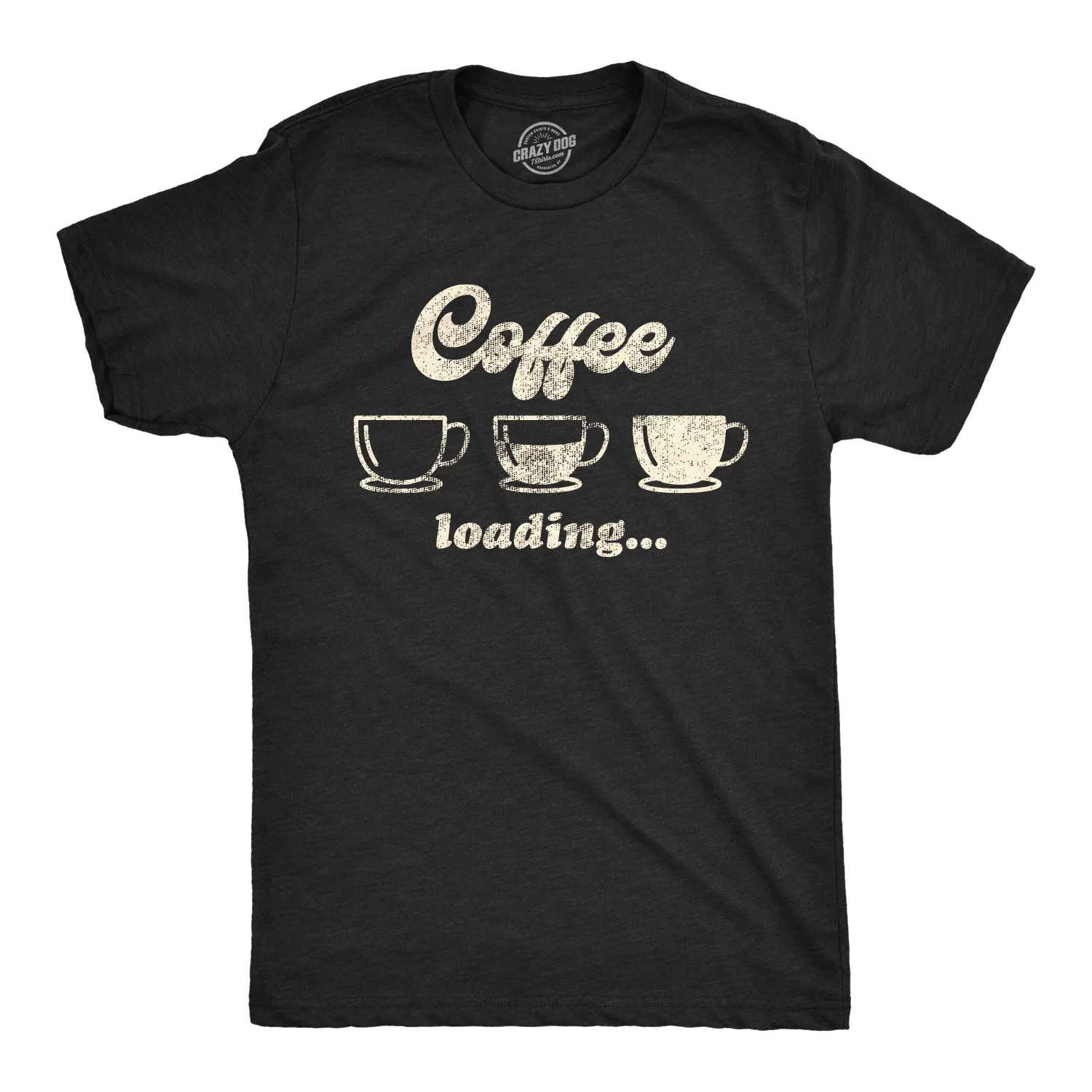 Coffee Loading Men's T Shirt sold by Crazy Dog T-Shirts