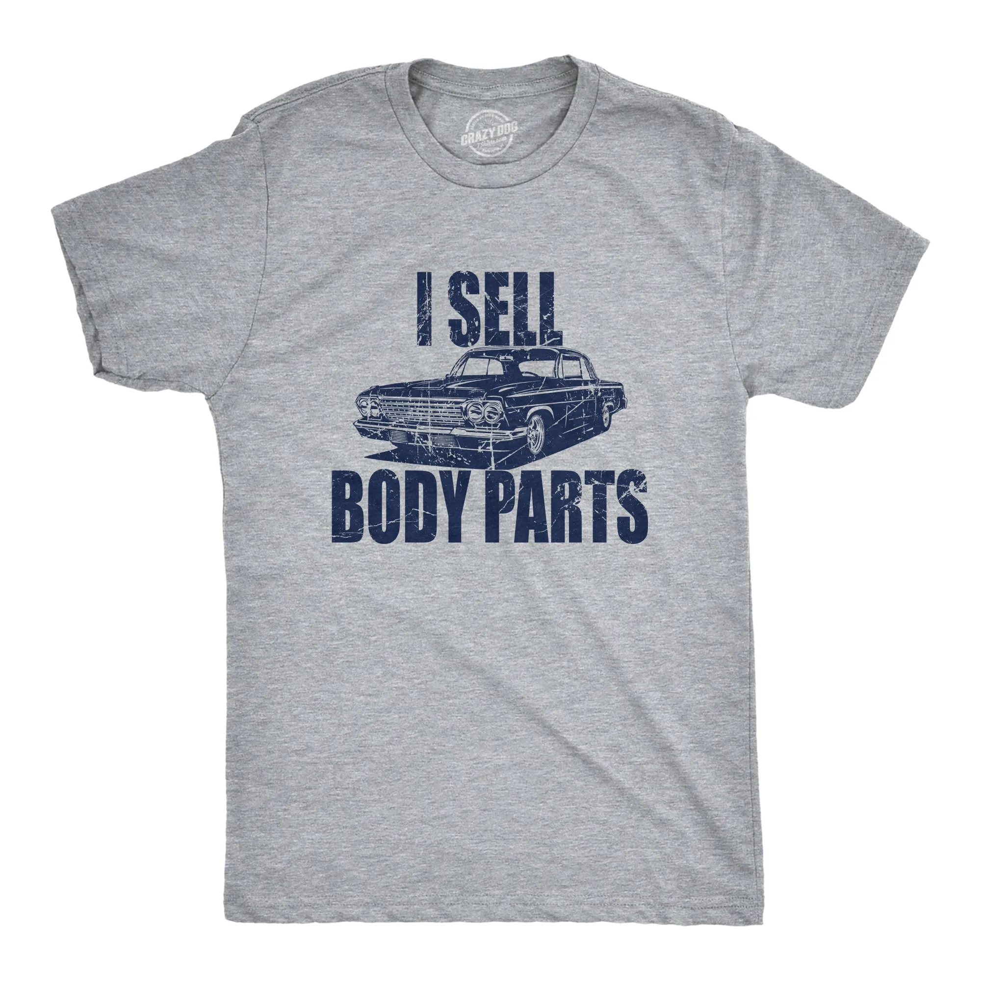 I Sell Body Parts Men's T Shirt sold by Crazy Dog T-Shirts