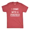 I Come With A Warning Men's T Shirt sold by Crazy Dog T-Shirts