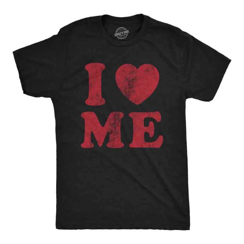 I Love Me Men's T Shirt sold by Crazy Dog T-Shirts