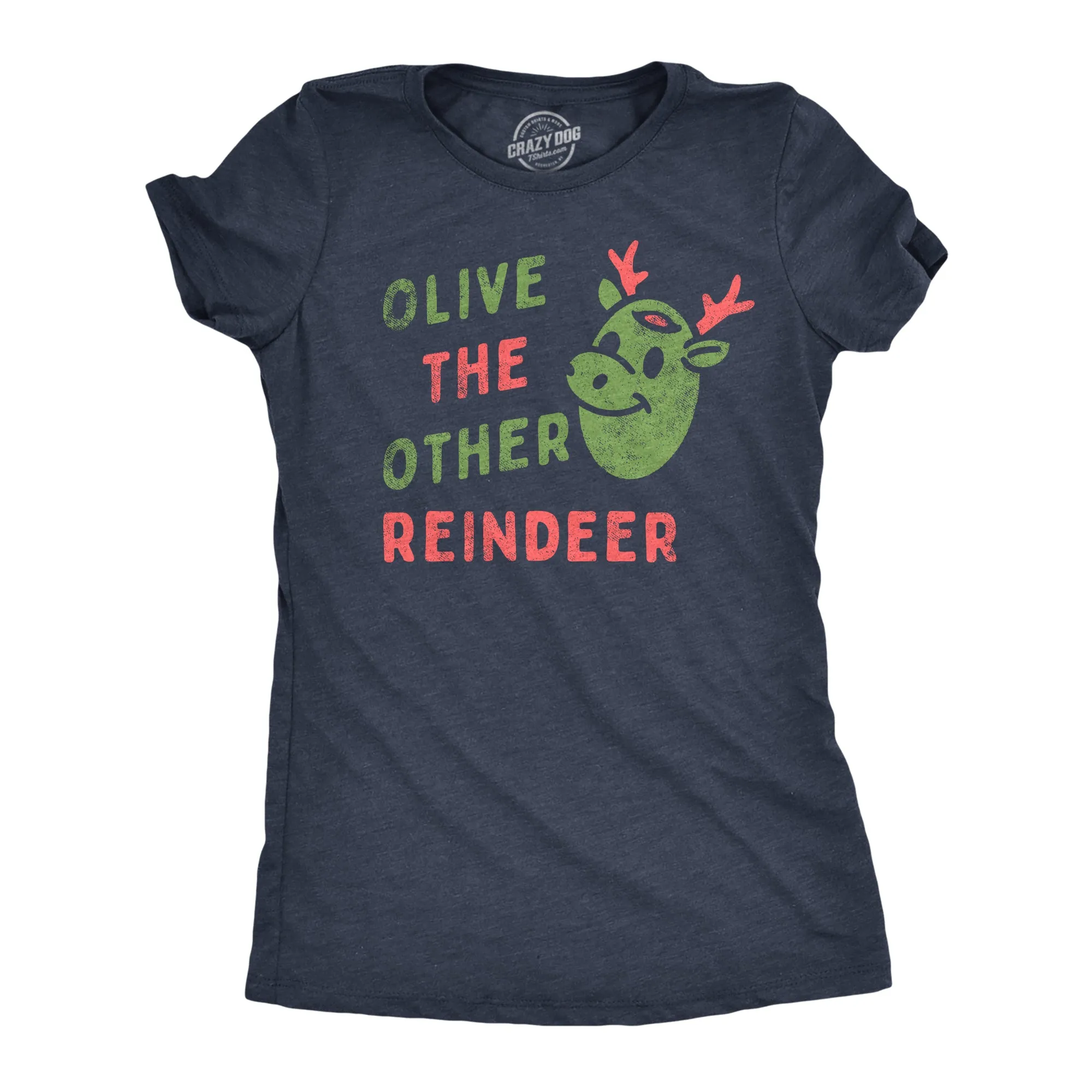 Olive The Other Reindeer Women's T Shirt sold by Crazy Dog T-Shirts