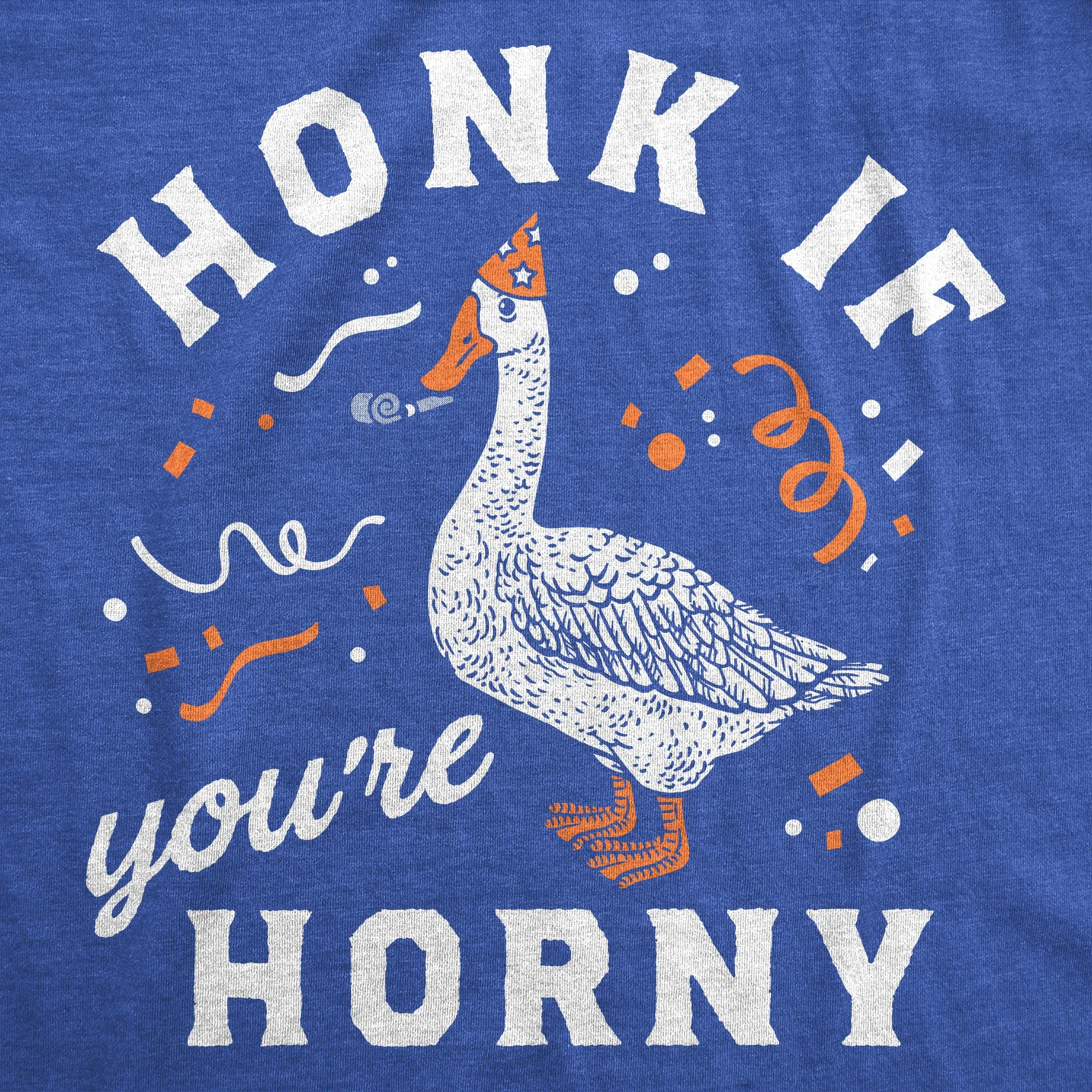 Honk If Youre Horny Women's T Shirt sold by Crazy Dog T-Shirts product image thumbnail 2