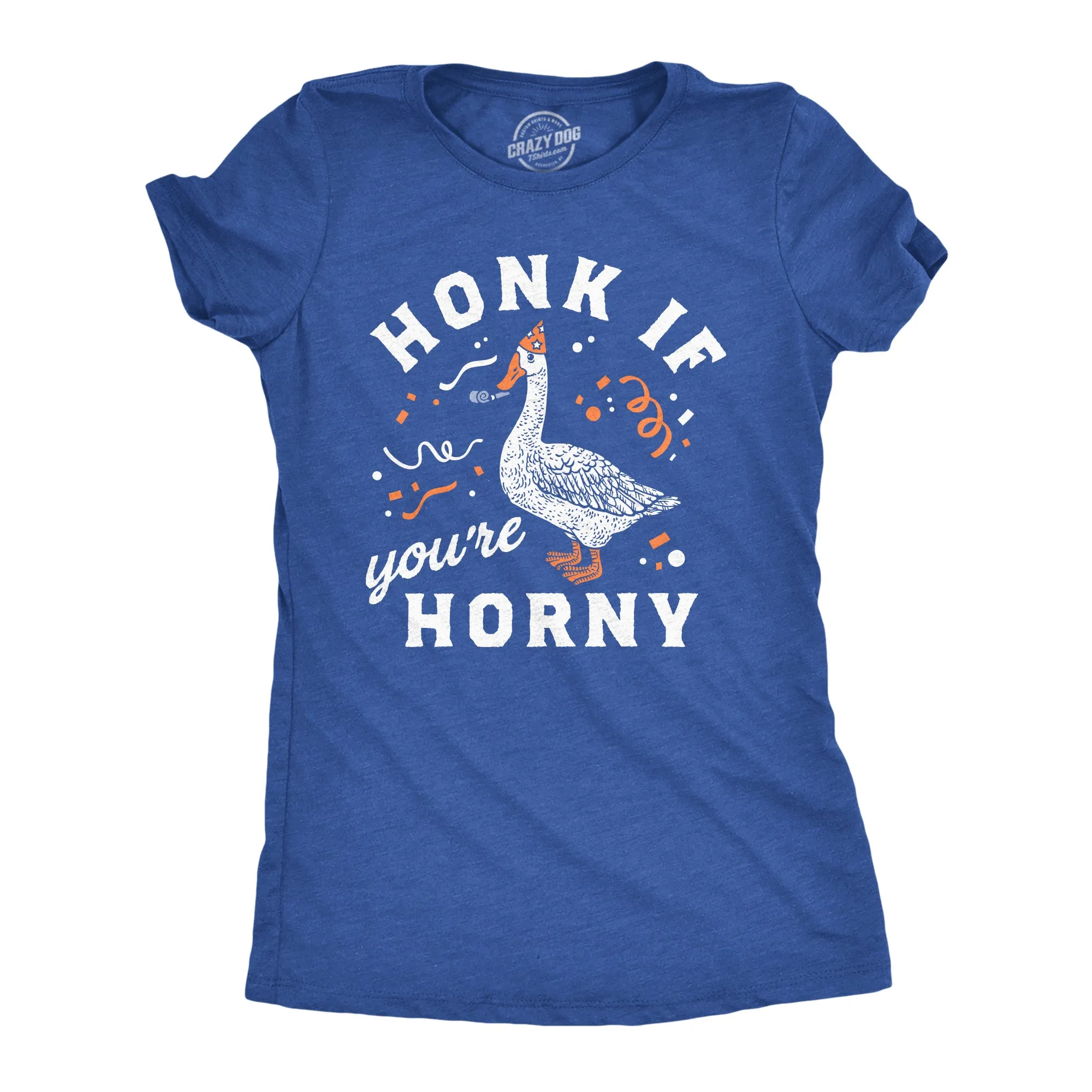Honk If Youre Horny Women's T Shirt sold by Crazy Dog T-Shirts