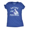 Eating My Feelings Women's T Shirt sold by Crazy Dog T-Shirts