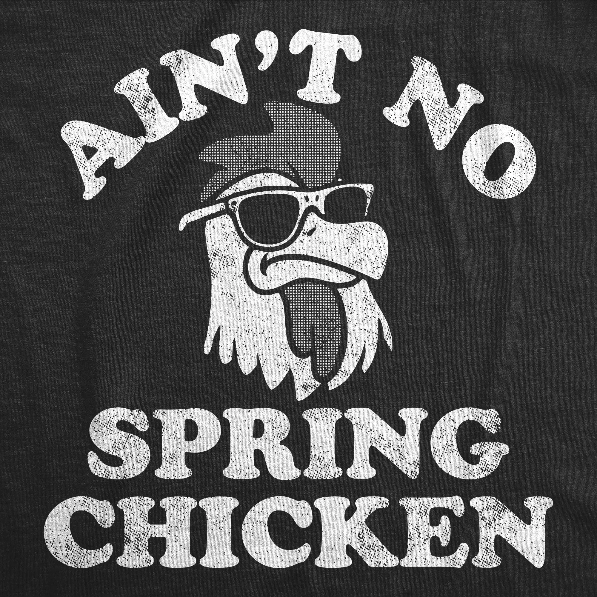 Aint No Spring Chicken Men's T Shirt sold by Crazy Dog T-Shirts product image thumbnail 2
