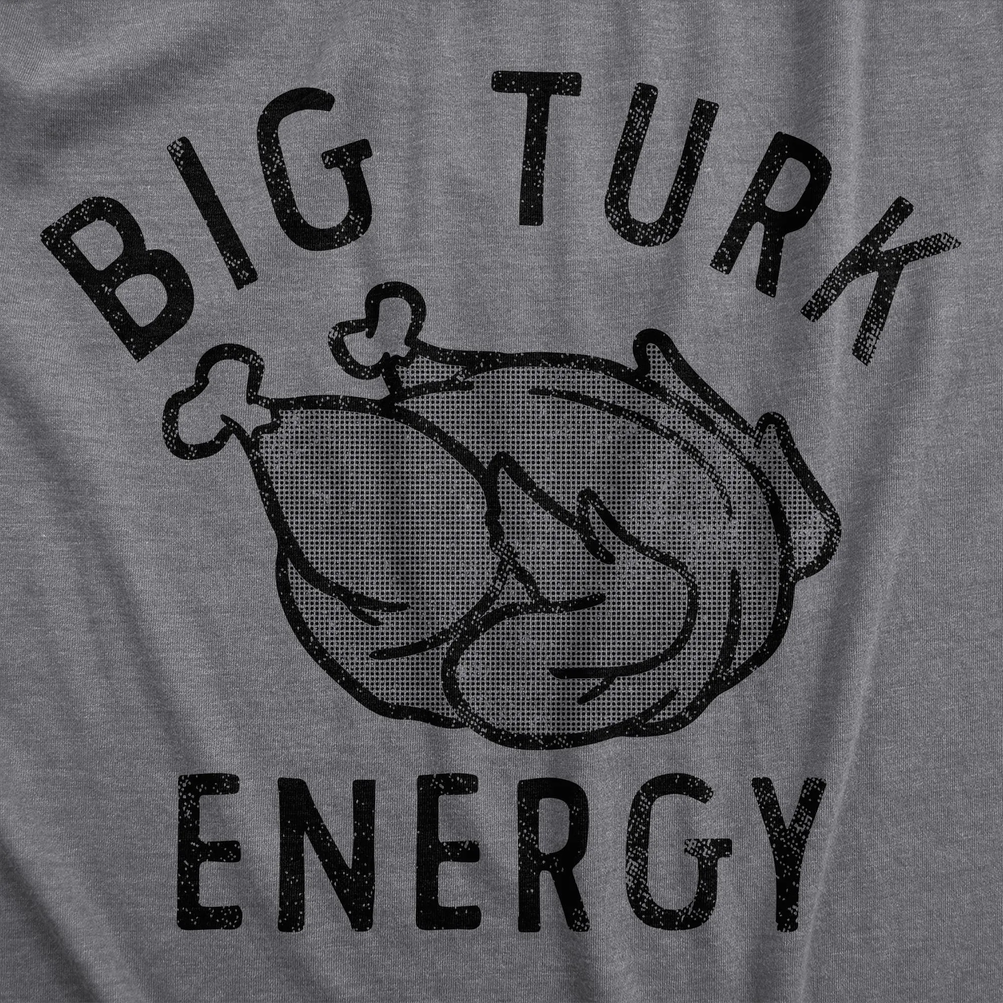 Big Turk Energy Men's T Shirt sold by Crazy Dog T-Shirts product image thumbnail 2