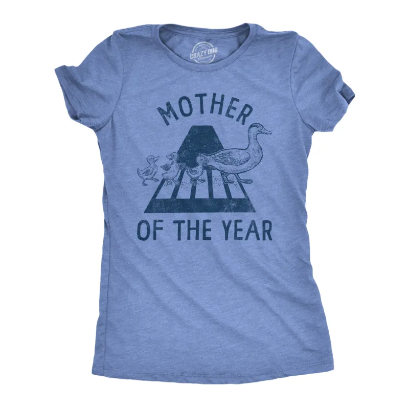 Mother Of The Year Duck Women's T Shirt sold by Crazy Dog T-Shirts