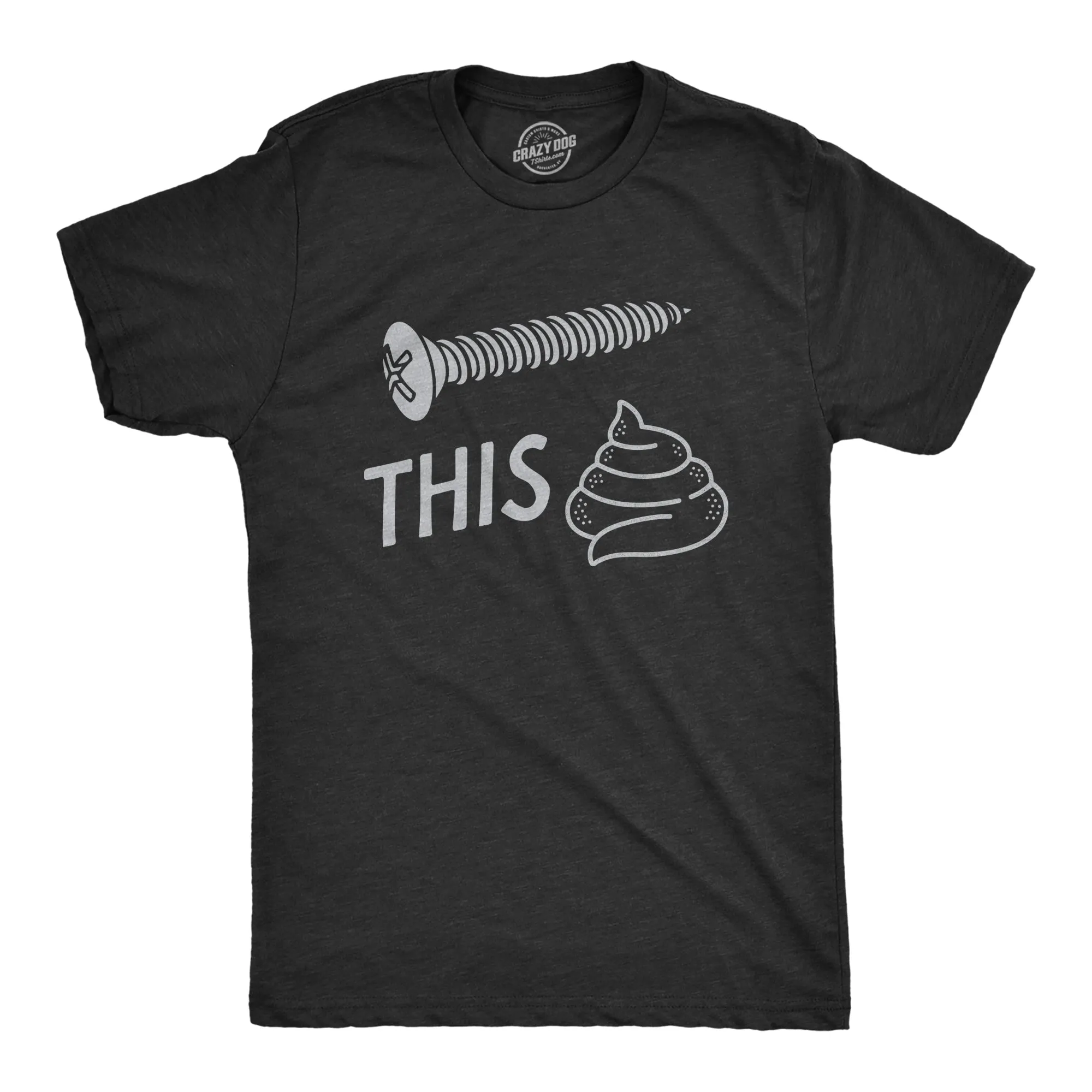 Screw This Shit Men's T Shirt sold by Crazy Dog T-Shirts