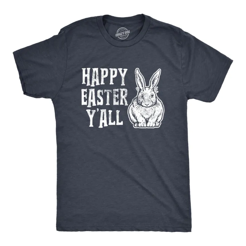 Happy Easter Y'all Men's T Shirt sold by Crazy Dog T-Shirts