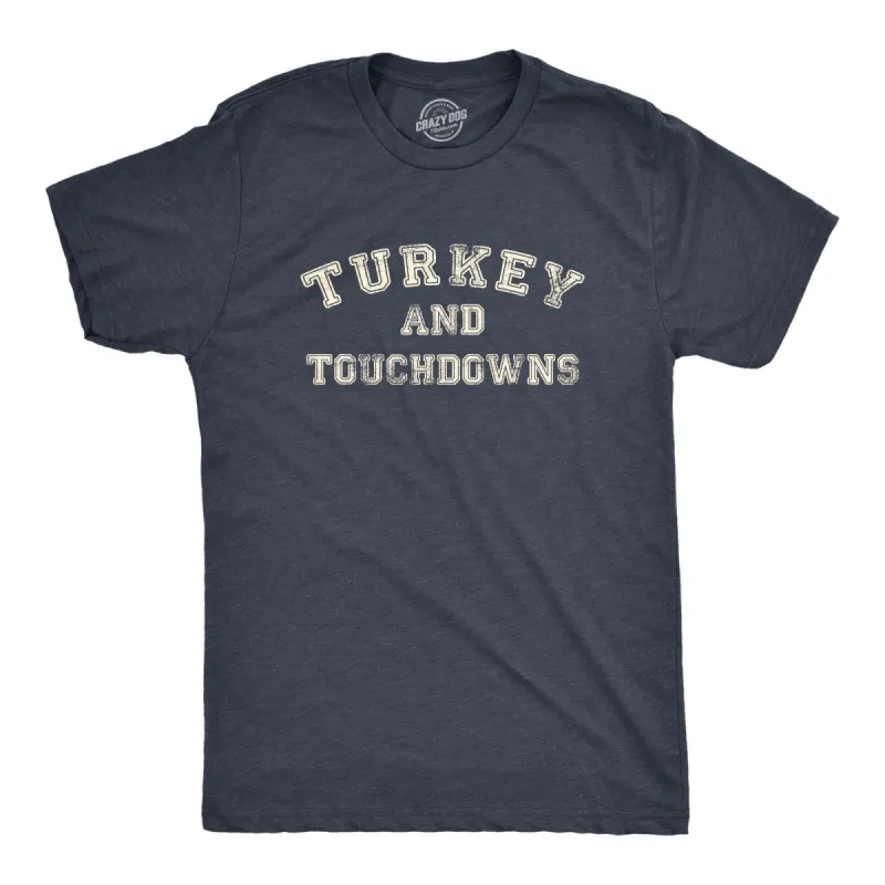 Turkey And Touchdowns Men's T Shirt sold by Crazy Dog T-Shirts
